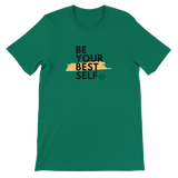 Be Your Best Self Unisex Crewneck T-shirt