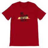 Be Your Best Self Unisex Crewneck T-shirt