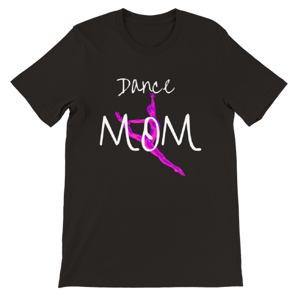 Dance MOM T-shirt