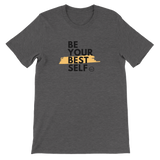 Be Your Best Self Unisex Crewneck T-shirt